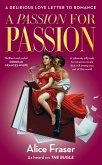 A Passion for Passion (eBook, ePUB)