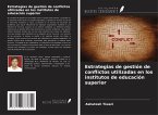Estrategias de gestión de conflictos utilizadas en los institutos de educación superior