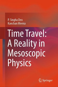 Cover Time Travel: A Reality in Mesoscopic Physics (eBook, PDF)
