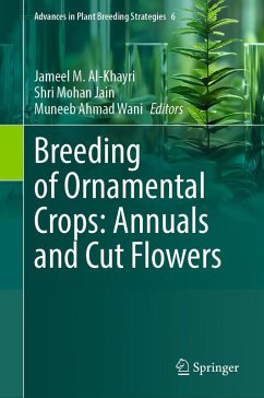 Breeding of Ornamental Crops: Annuals and Cut Flowers (eBook, PDF) Cover Breeding of Ornamental Crops: Annuals and Cut Flowers (eBook, PDF)