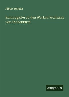 Cover Reimregister zu den Werken Wolframs von Eschenbach
