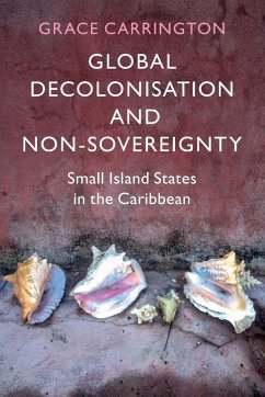 Global Decolonisation and Non-Sovereignty Cover Global Decolonisation and Non-Sovereignty