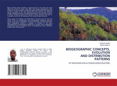 BIOGEOGRAPHIC CONCEPTS, EVOLUTION AND DISTRIBUTION PATTERNS - Geleta, Shiferaw;Getahun, Abebe