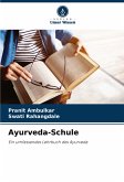 Ayurveda-Schule Ayurveda-Schule
