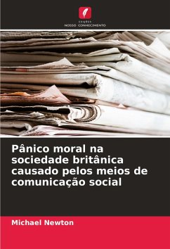 Cover Pânico moral na sociedade britânica causado pelos meios de comunicação social