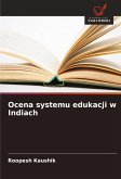 Ocena systemu edukacji w Indiach Ocena systemu edukacji w Indiach