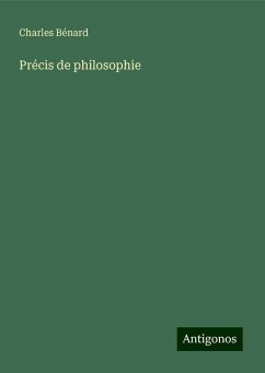 Précis de philosophie - Bénard, Charles