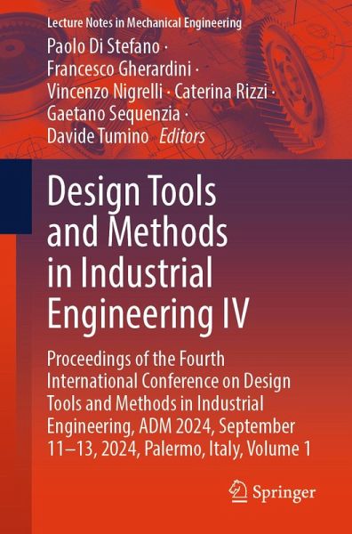 Design Tools and Methods in Industrial Engineering IV (eBook, PDF)