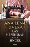 Las herederas de la Singer Las herederas de la Singer