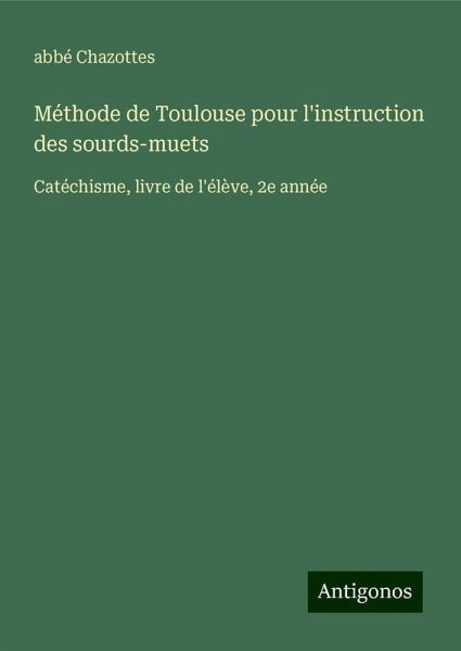 Méthode de Toulouse pour l'instruction des sourds-muets