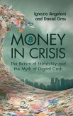 Money In Crisis Money In Crisis