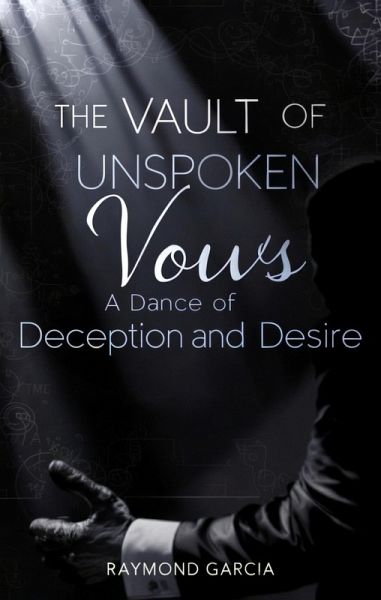The Vault of Unspoken Vows (eBook, ePUB)
