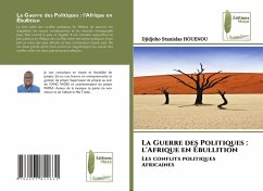 La Guerre des Politiques : l'Afrique en Ébullition Cover La Guerre des Politiques : l'Afrique en Ébullition