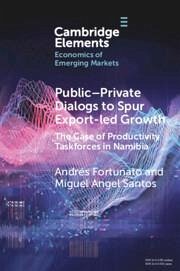 Public-Private Dialogs to Spur Export-led Growth - Fortunato, Andres; Santos, Miguel Angel