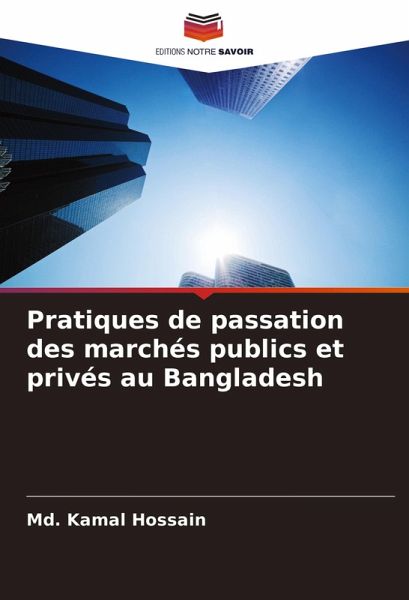 Pratiques de passation des marchés publics et privés au Bangladesh
