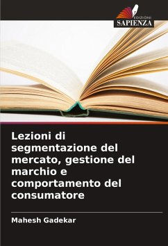 Cover Lezioni di segmentazione del mercato, gestione del marchio e comportamento del consumatore