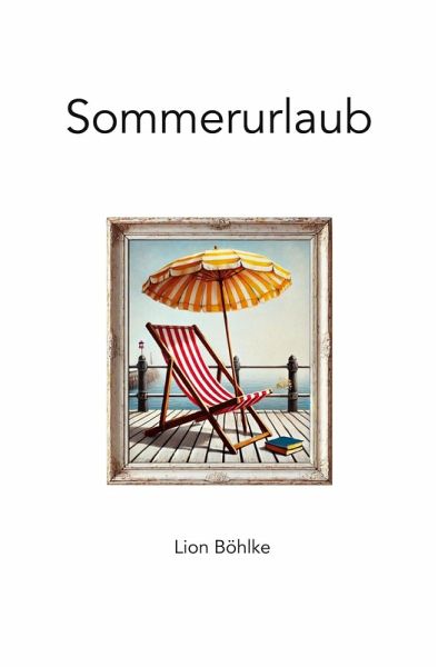 Sommerurlaub Sommerurlaub