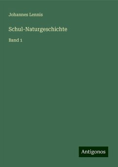 Schul-Naturgeschichte - Lennis, Johannes