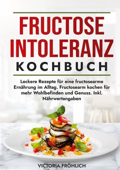 Cover Fructoseintoleranz Kochbuch