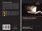 Fabryka przy biurku Fabryka przy biurku