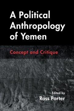 Cover A Political Anthropology of Yemen