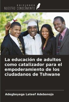 Cover La educación de adultos como catalizador para el empoderamiento de los ciudadanos de Tshwane