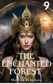 The Enchanted Forest 9 (eBook, ePUB) The Enchanted Forest 9 (eBook, ePUB)