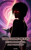 Void Cosmic Nexus Starborn Saga ("Awakening", #1) (eBook, ePUB)