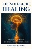 Science of Self-Healing (eBook, ePUB) Science of Self-Healing (eBook, ePUB)