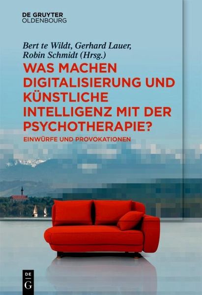 Was machen Digitalisierung und Künstliche Intelligenz mit der Psychotherapie? (eBook, ePUB)