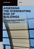 Assessing the Overheating Risk of Buildings (eBook, ePUB)