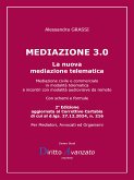 MEDIAZIONE 3.0. La nuova mediazione telematica (eBook, PDF) MEDIAZIONE 3.0. La nuova mediazione telematica (eBook, PDF)