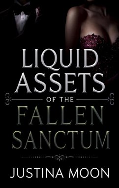 Cover Liquid Assets of the Fallen Sanctum (eBook, ePUB)
