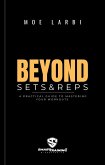 Beyond Sets & Reps (eBook, ePUB)