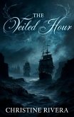 The Veiled Hour (eBook, ePUB)