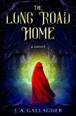 The Long Road Home (eBook, ePUB) The Long Road Home (eBook, ePUB)