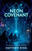 Neon Covenant (eBook, ePUB) Neon Covenant (eBook, ePUB)