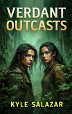 Verdant Outcasts (eBook, ePUB)