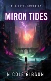 The Vital Surge of Miron Tides (eBook, ePUB) The Vital Surge of Miron Tides (eBook, ePUB)