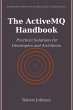 The ActiveMQ Handbook (eBook, ePUB) - Bild 1