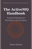 The ActiveMQ Handbook (eBook, ePUB)