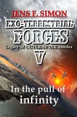 In the pull of infinity (EXO-TERRESTRIAL-FORCES 5) (eBook, ePUB)
