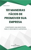 101 maneiras fáceis de promover sua empresa (eBook, ePUB) 101 maneiras fáceis de promover sua empresa (eBook, ePUB)