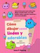 Cómo dibujar cosas lindas y adorables... - Bild 1