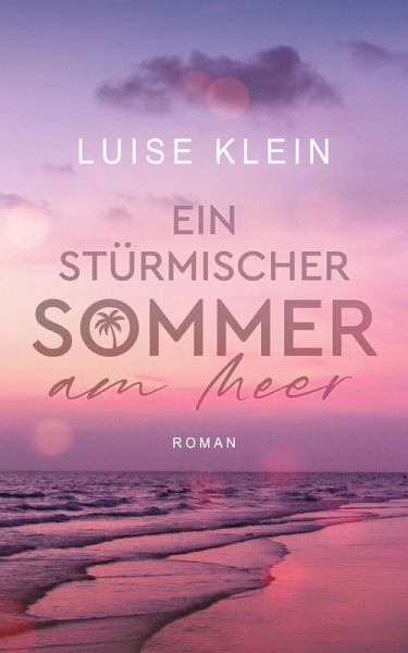 Ein stürmischer Sommer am Meer (eBook, ePUB)