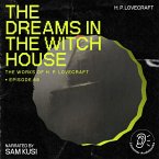 The Dreams in the Witch House (The Work of H. P. Lovecraft, Episode 58) (MP3-Download)