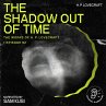 The Shadow out of Time (The Work of H.... - Bild 1