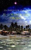 El corazón del paraíso (En órbitas extrañas, #12) (eBook, ePUB)