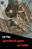Immortels et Panier de Crabes (eBook, ePUB)