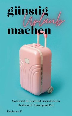 Cover Günstig Urlaub machen (eBook, ePUB)